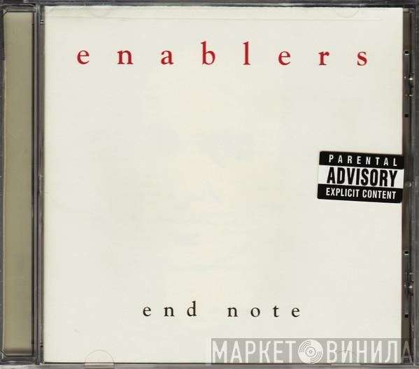 Enablers - End Note