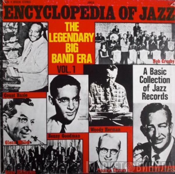  - Encyclopedia Of Jazz Vol. 1 The Legendary Big Band Era