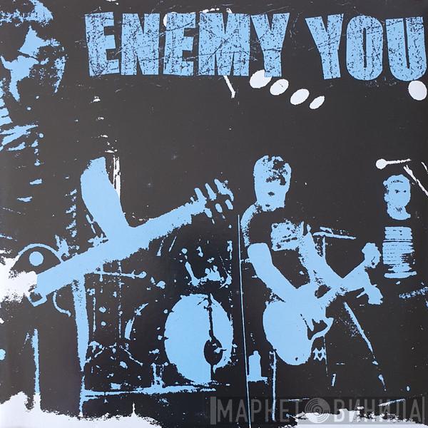 Enemy You - The Promise Breakers
