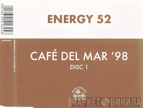  Energy 52  - Café Del Mar '98 (Disc 1)