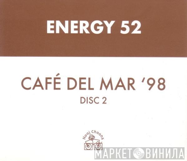  Energy 52  - Café Del Mar '98 (Disc 2)