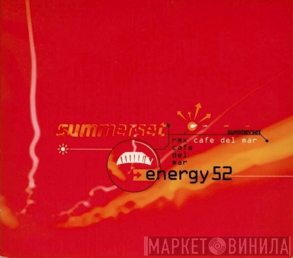  Energy 52  - Café Del Mar (Rmx) (Summerset)