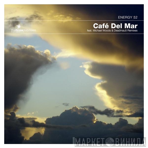  Energy 52  - Café Del Mar: The Ibiza Clubmixes (2008)