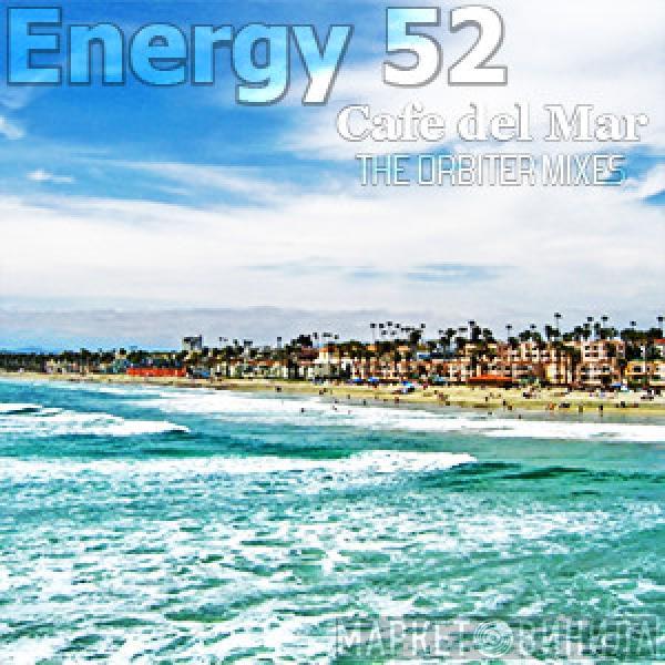  Energy 52  - Café Del Mar (The Orbiter Mixes)