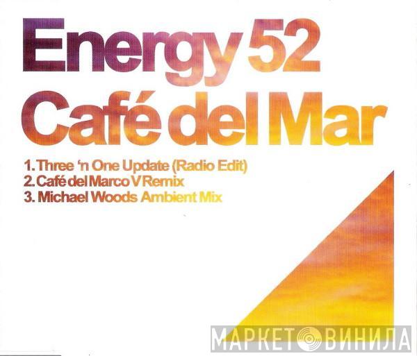  Energy 52  - Café Del Mar