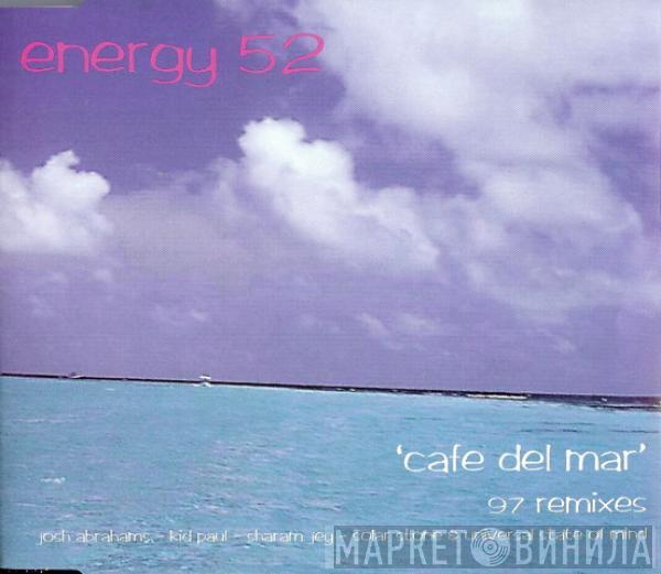  Energy 52  - Cafe Del Mar (97 Remixes)