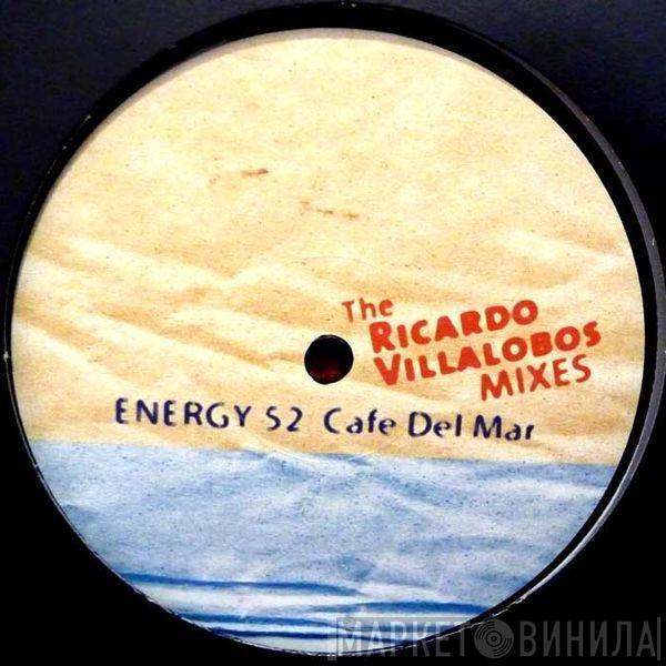  Energy 52  - Cafe Del Mar (The Ricardo Villalobos Mixes)