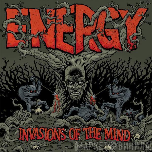 Energy  - Invasions Of The Mind