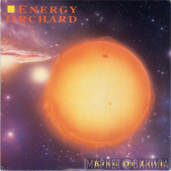 Energy Orchard - King Of Love