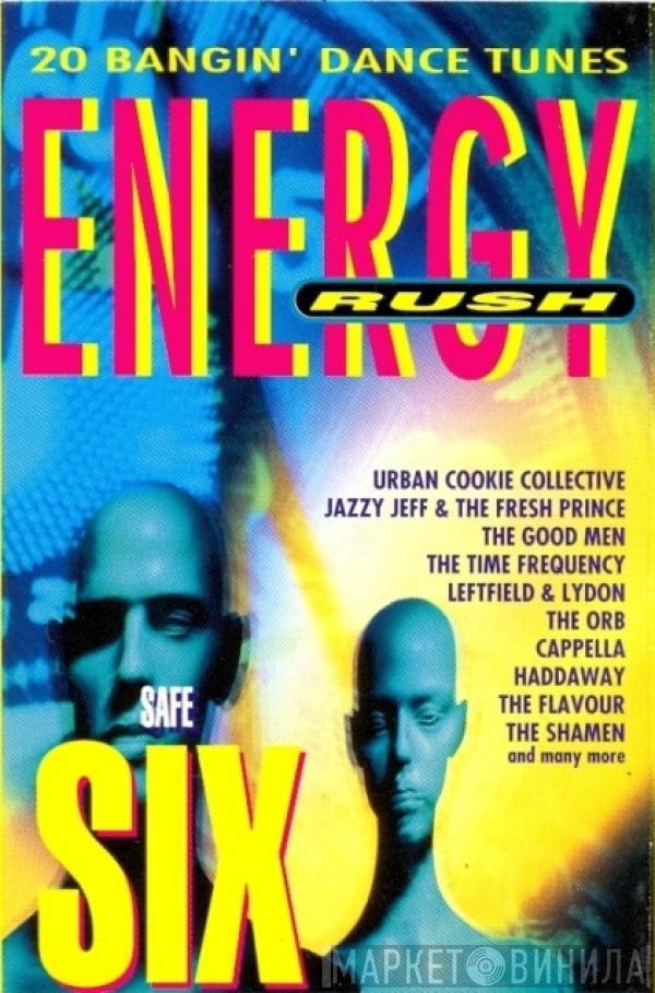  - Energy Rush: Safe Six