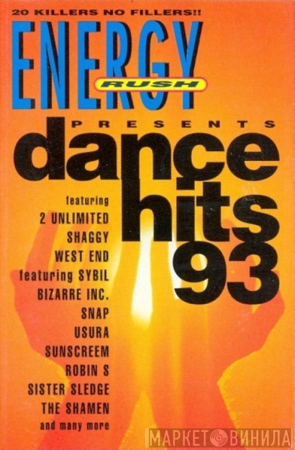  - Energy Rush Presents: Dance Hits 93