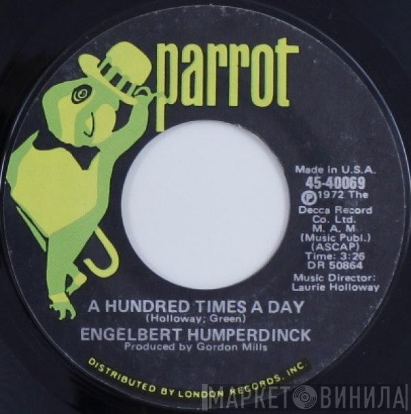  Engelbert Humperdinck  - A Hundred Times A Day / Too Beautiful To Last