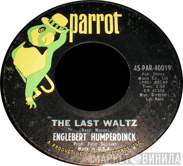  Engelbert Humperdinck  - The Last Waltz / That Promise