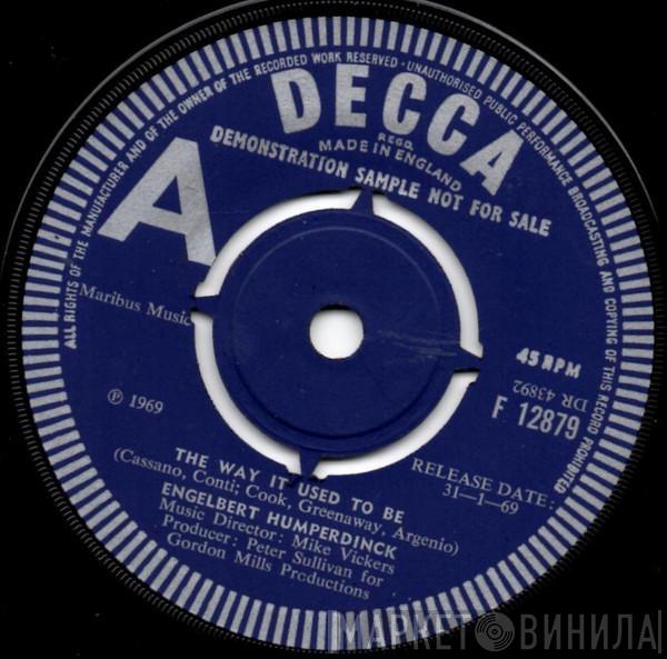  Engelbert Humperdinck  - The Way It Used To Be / A Good Thing Going
