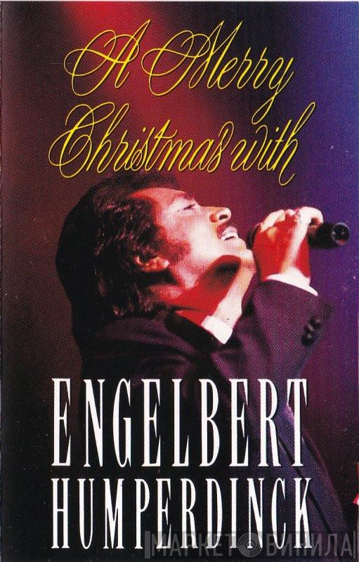 Engelbert Humperdinck - A Merry Christmas With Engelbert Humperdinck
