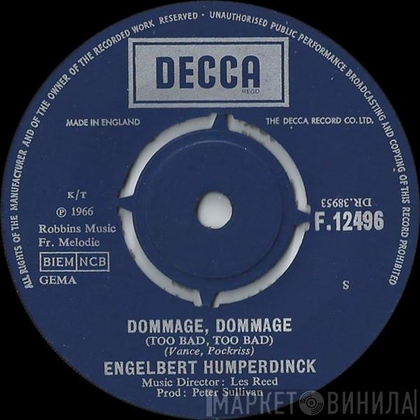 Engelbert Humperdinck - Dommage, Dommage