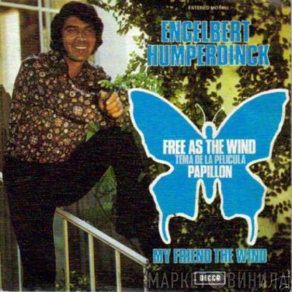 Engelbert Humperdinck - Free As The Wind - Tema De La Pelicula Papillon