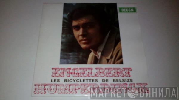  Engelbert Humperdinck  - Les Bicyclettes De Belsize