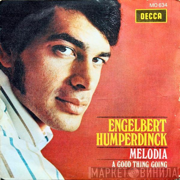 Engelbert Humperdinck - Melodía