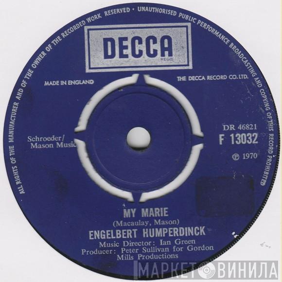 Engelbert Humperdinck - My Marie / Our Song (La Paloma)