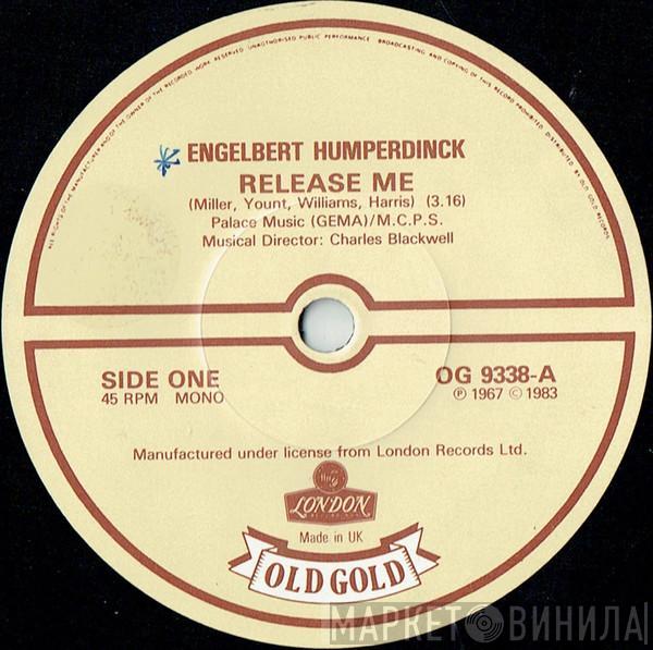 Engelbert Humperdinck - Release Me / There Goes My Everything