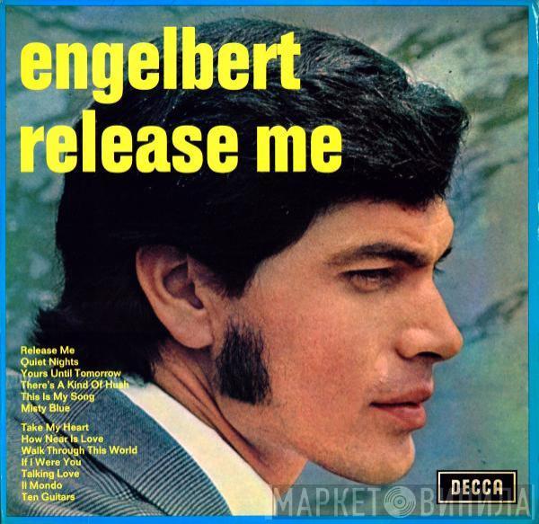  Engelbert Humperdinck  - Release Me