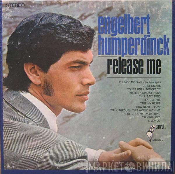  Engelbert Humperdinck  - Release Me