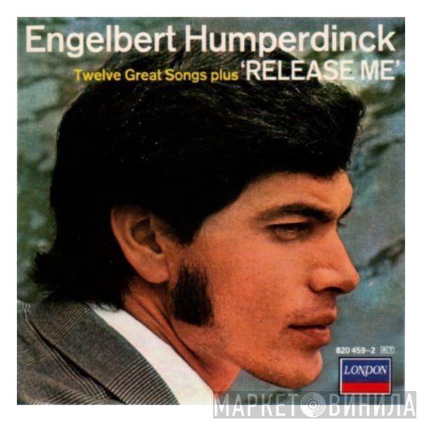  Engelbert Humperdinck  - Release Me