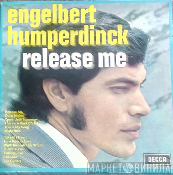  Engelbert Humperdinck  - Release Me