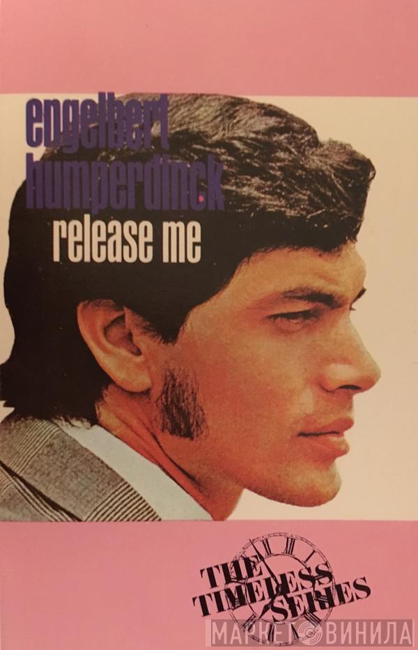  Engelbert Humperdinck  - Release Me