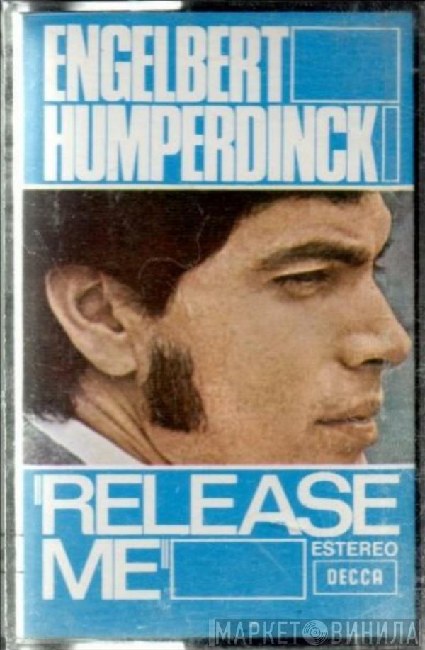  Engelbert Humperdinck  - Release Me