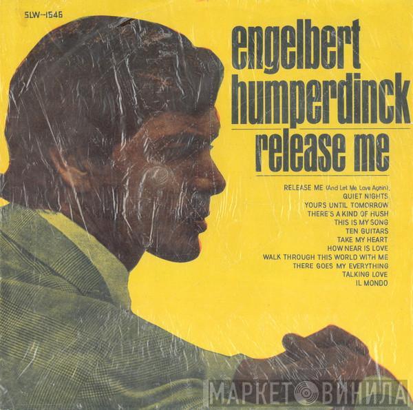  Engelbert Humperdinck  - Release Me