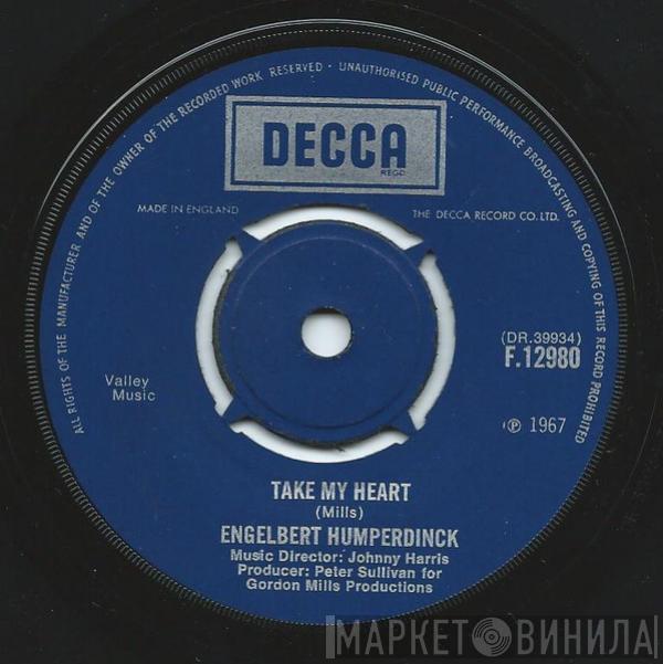 Engelbert Humperdinck - Take My Heart / Winter World Of Love