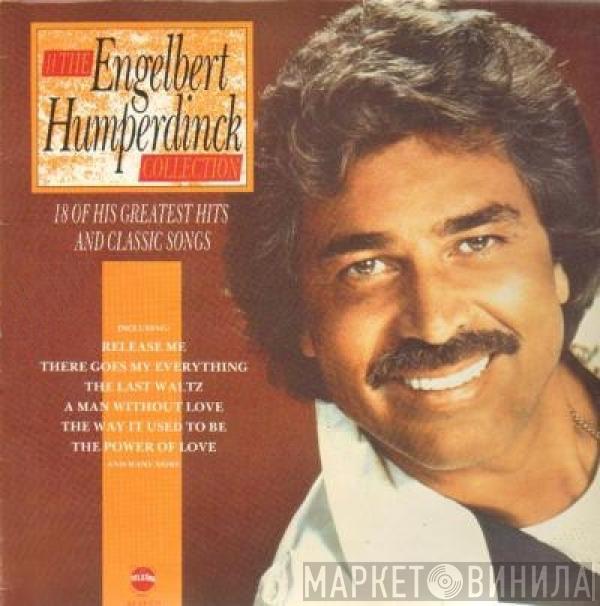 Engelbert Humperdinck - The Engelbert Humperdinck Collection