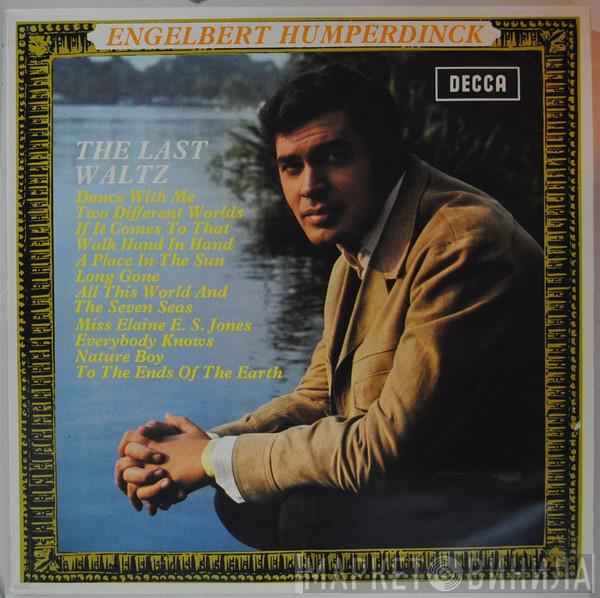  Engelbert Humperdinck  - The Last Waltz