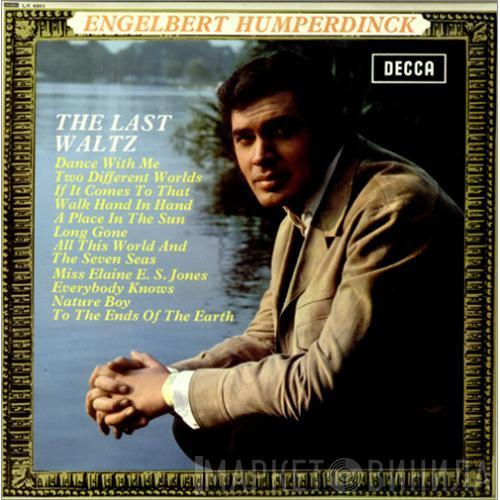  Engelbert Humperdinck  - The Last Waltz