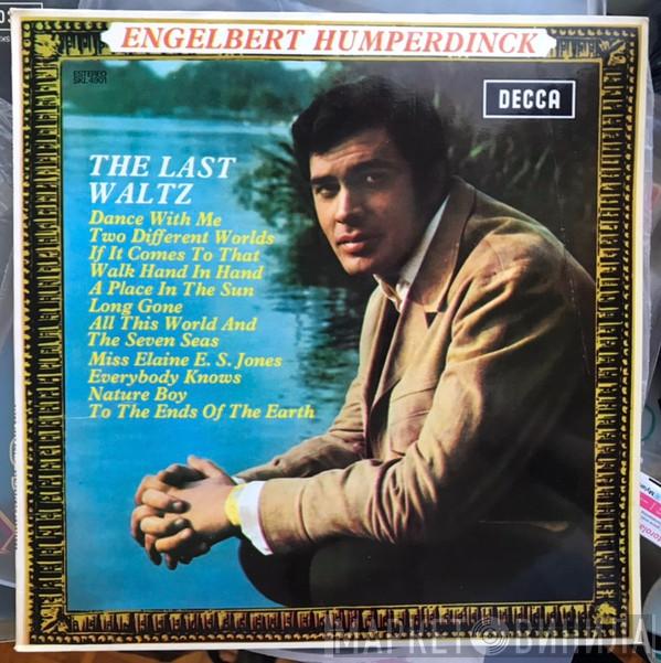  Engelbert Humperdinck  - The Last Waltz