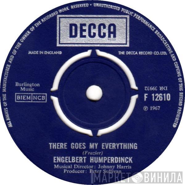 Engelbert Humperdinck - There Goes My Everything / You Love