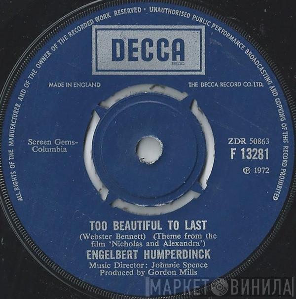 Engelbert Humperdinck - Too Beautiful To Last