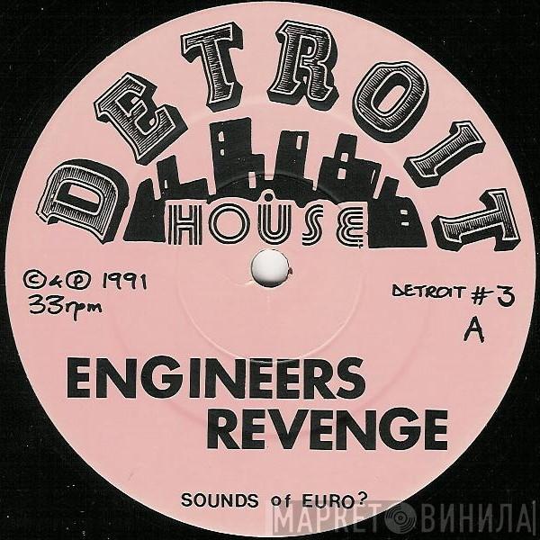 Engineers Revenge - Sounds Of Euro? / Time 2 Move