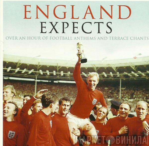  - England Expects