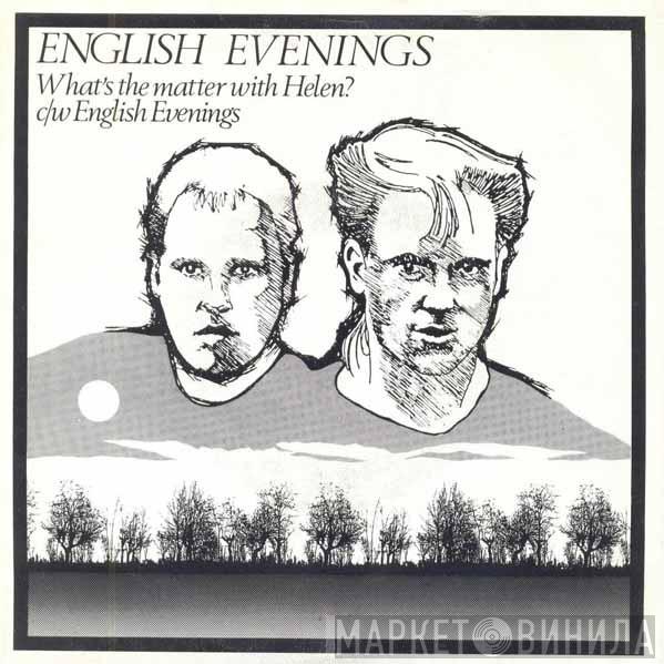  English Evenings  - What's The Matter With Helen?