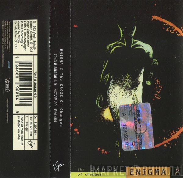  Enigma  - 2: The Cross Of Changes