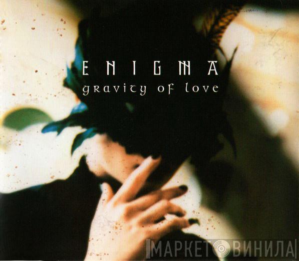  Enigma  - Gravity Of Love
