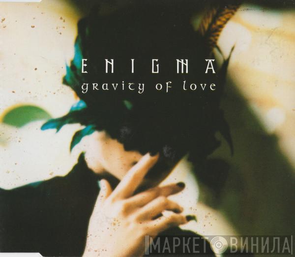  Enigma  - Gravity Of Love