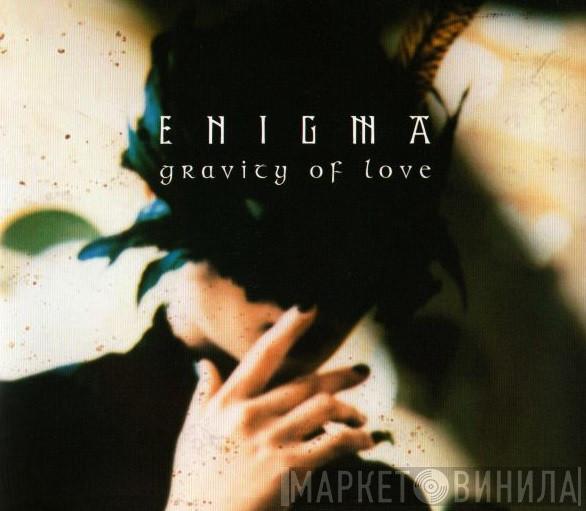  Enigma  - Gravity Of Love
