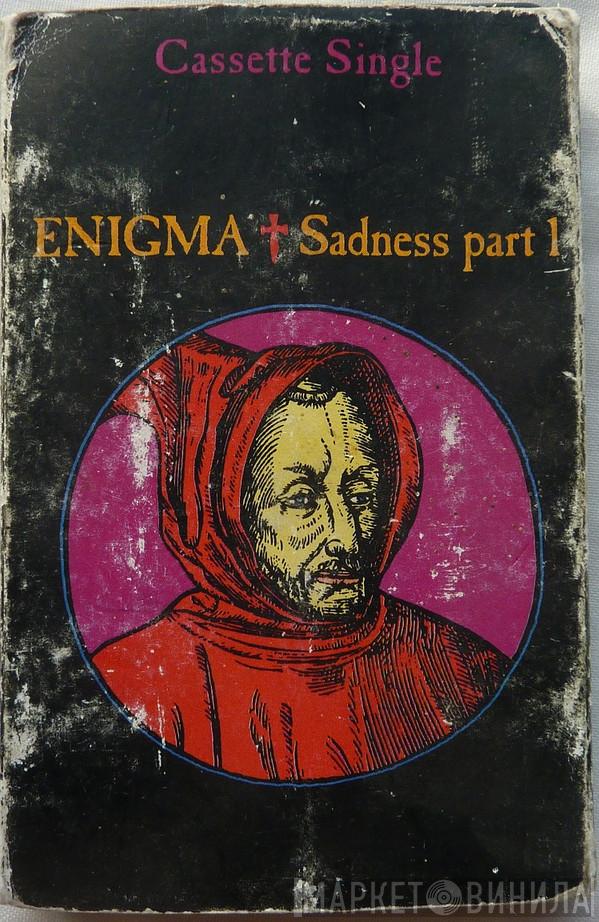  Enigma  - Sadness Part I