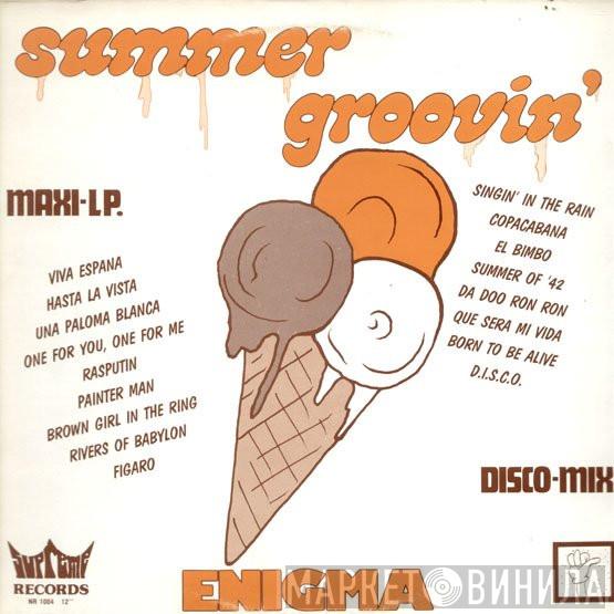  Enigma   - Summer Groovin'