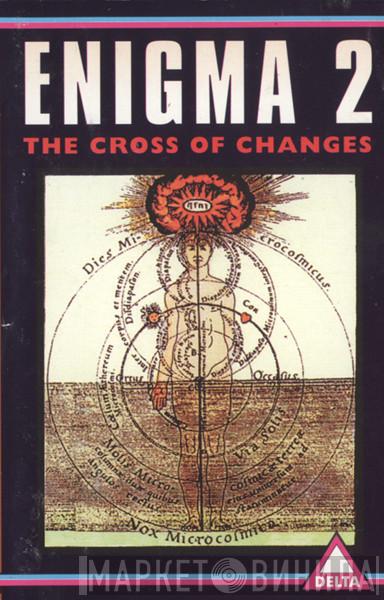  Enigma  - The Cross Of Changes