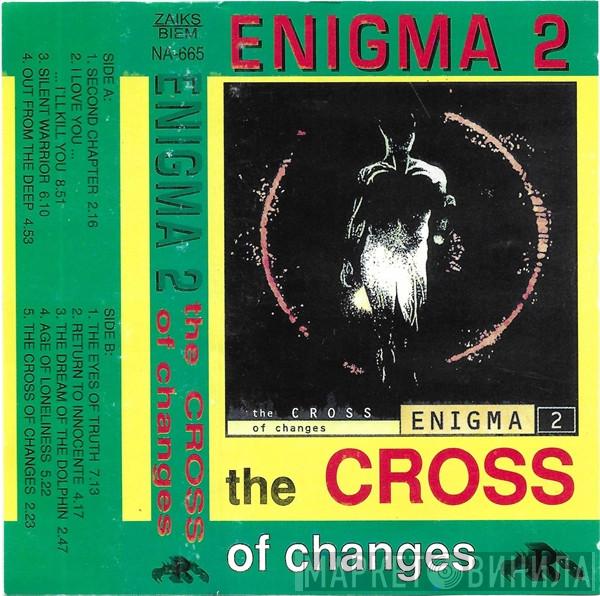  Enigma  - The Cross Of Changes